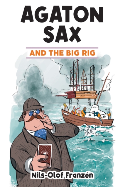 Agaton Sax and the Big Rig, EPUB eBook