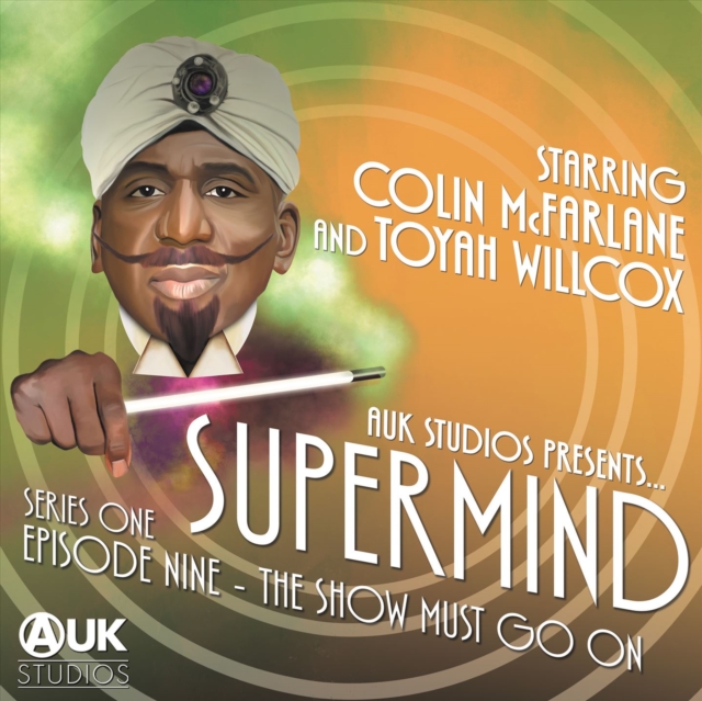Supermind : The Show Must Go On, eAudiobook MP3 eaudioBook