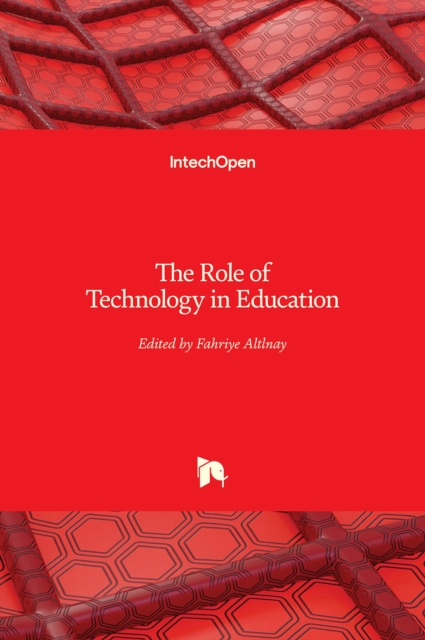 The Role of Technology in Education, Hardback Book