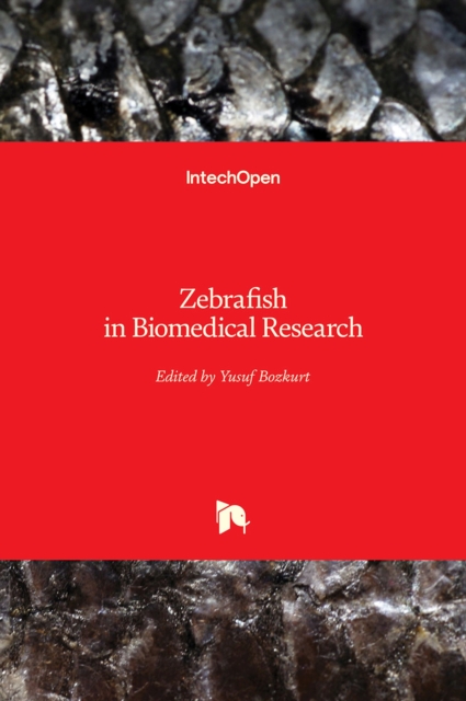 Zebrafish in Biomedical Research, Hardback Book