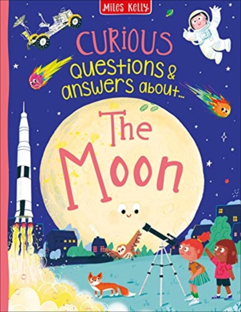Curious Questions & Answers about The Moon, Hardback Book