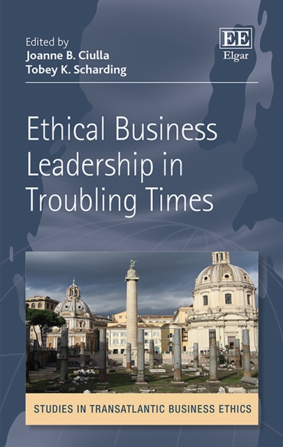 Ethical Business Leadership in Troubling Times, PDF eBook