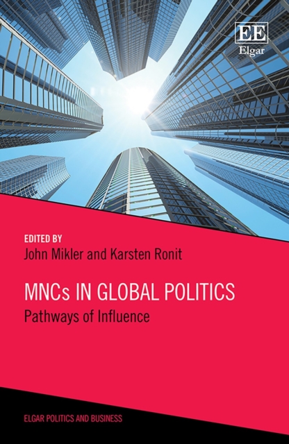 MNCs in Global Politics : Pathways of Influence, PDF eBook