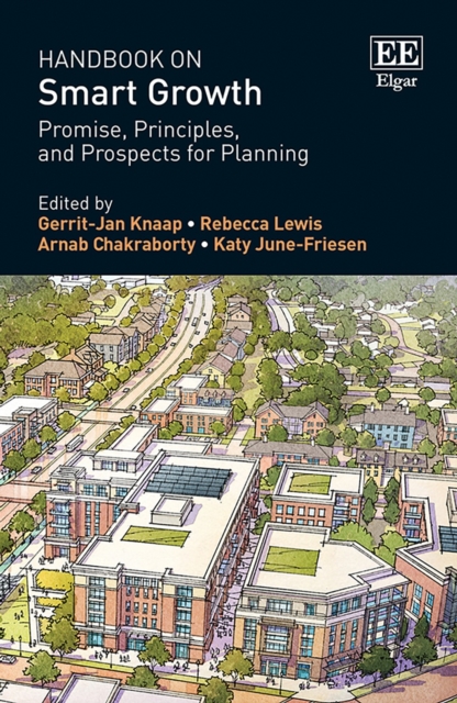 Handbook on Smart Growth : Promise, Principles, and Prospects for Planning, PDF eBook