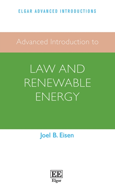 Advanced Introduction to Law and Renewable Energy, EPUB eBook