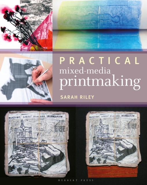 Practical Mixed-Media Printmaking, Paperback / softback Book