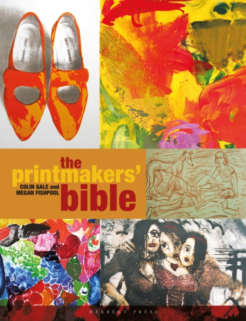 The Printmakers' Bible, Paperback / softback Book