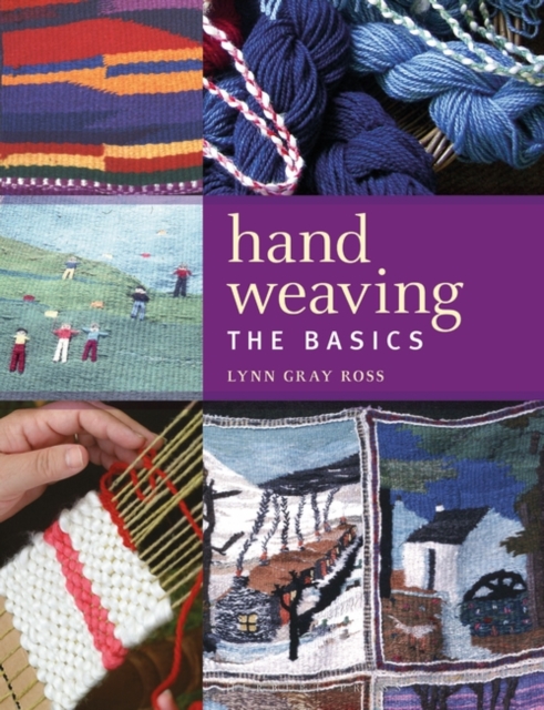 Hand Weaving : The Basics, PDF eBook