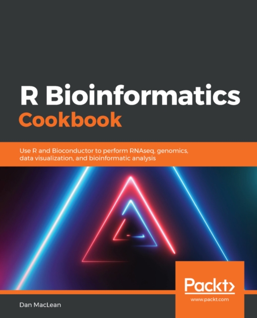 R Bioinformatics Cookbook : Use R and Bioconductor to perform RNAseq, genomics, data visualization, and bioinformatic analysis, EPUB eBook