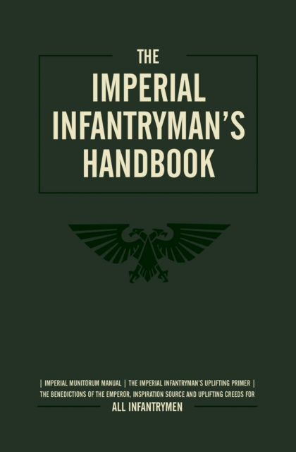The Imperial Infantryman's Handbook, Paperback / softback Book