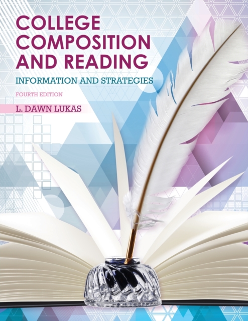 College Composition and Reading : Information and Strategies, Paperback / softback Book