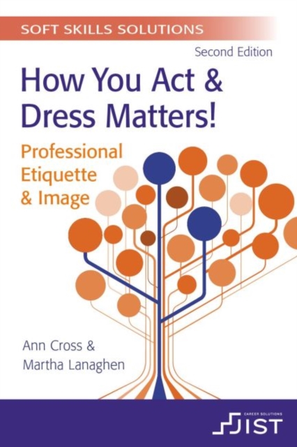 Soft Skills Solutions : How You Act & Dress Matters! Professional Etiquette & Image (Print booklet, pack of 10), Paperback / softback Book
