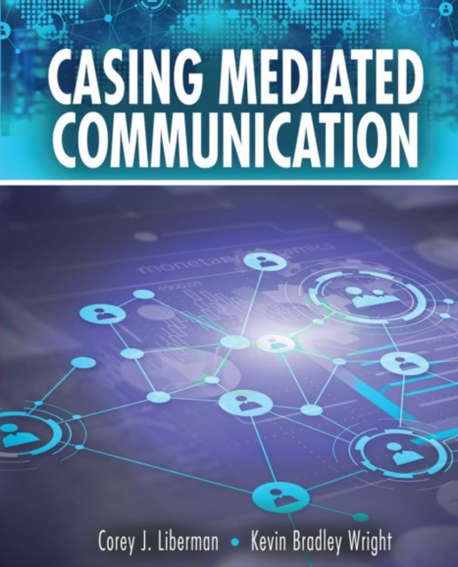 Casing Mediated Communication, Paperback / softback Book