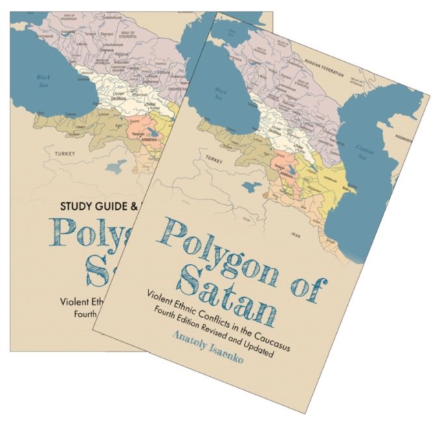 Polygon of Satan : Violent Ethnic Conflicts in the Caucasus, Paperback / softback Book