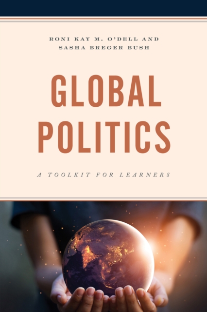 Global Politics : A Toolkit for Learners, Hardback Book