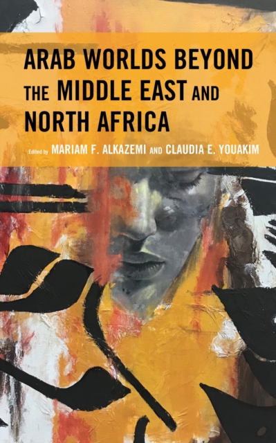 Arab Worlds Beyond the Middle East and North Africa, EPUB eBook