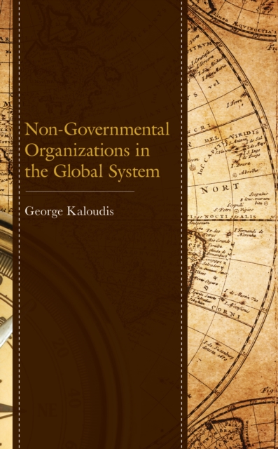 Non-Governmental Organizations in the Global System, Hardback Book