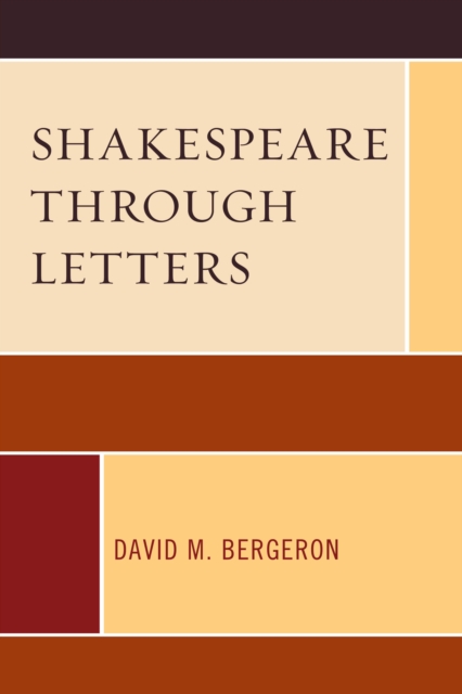Shakespeare through Letters, Hardback Book