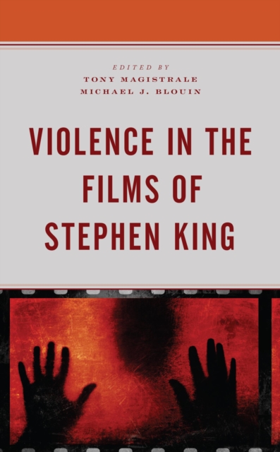 Violence in the Films of Stephen King, EPUB eBook