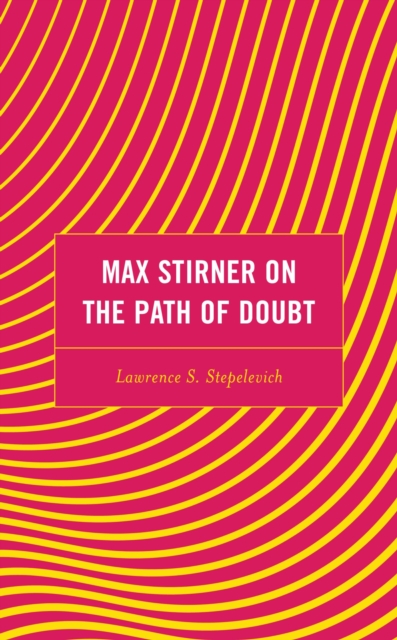 Max Stirner on the Path of Doubt, EPUB eBook