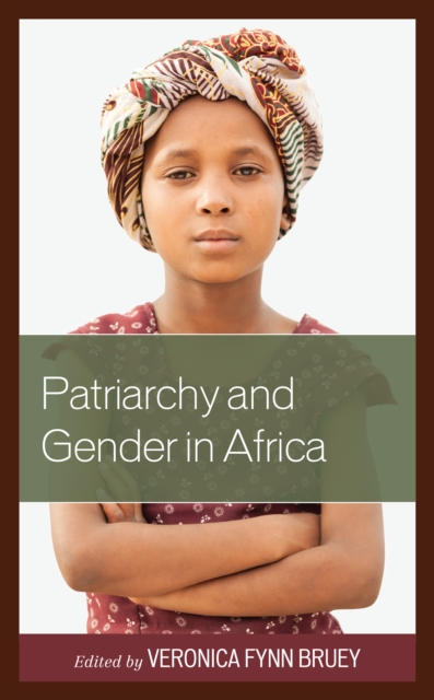 Patriarchy and Gender in Africa, Paperback / softback Book