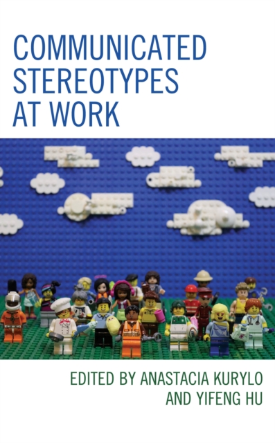 Communicated Stereotypes at Work, Hardback Book