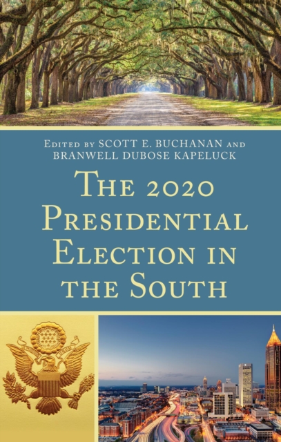 2020 Presidential Election in the South, EPUB eBook