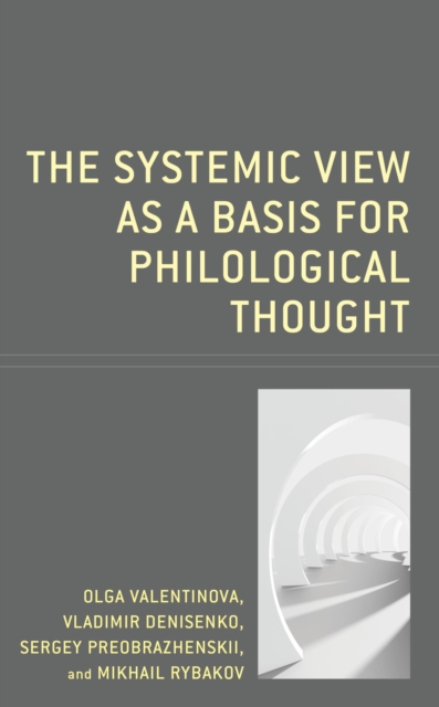 Systemic View as a Basis for Philological Thought, EPUB eBook