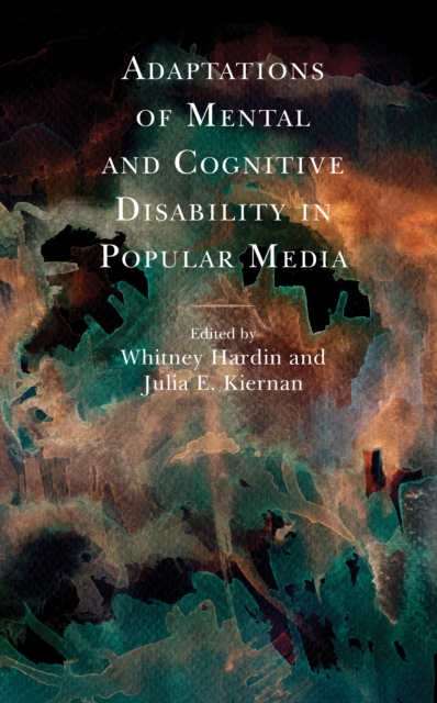 Adaptations of Mental and Cognitive Disability in Popular Media, EPUB eBook
