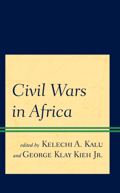 Civil Wars in Africa, Hardback Book