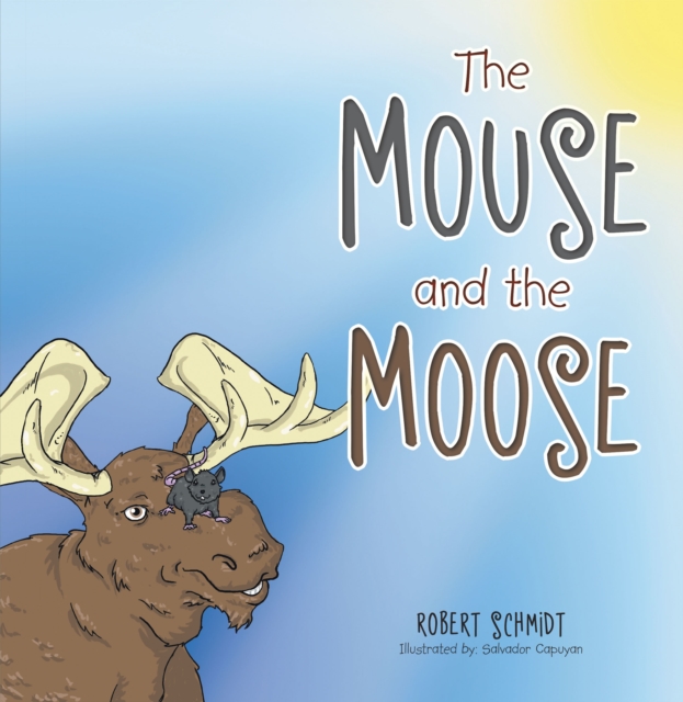The Mouse and the Moose, EPUB eBook