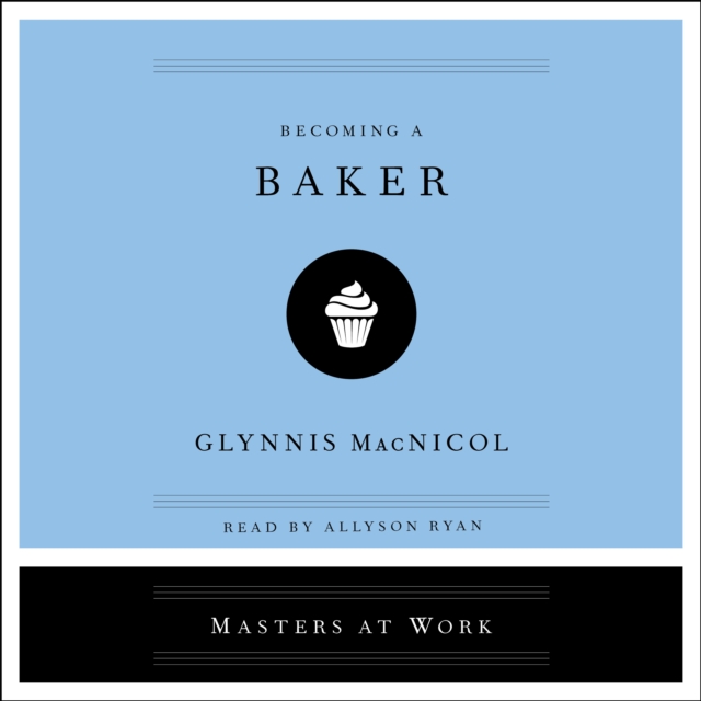 Becoming a Baker, eAudiobook MP3 eaudioBook