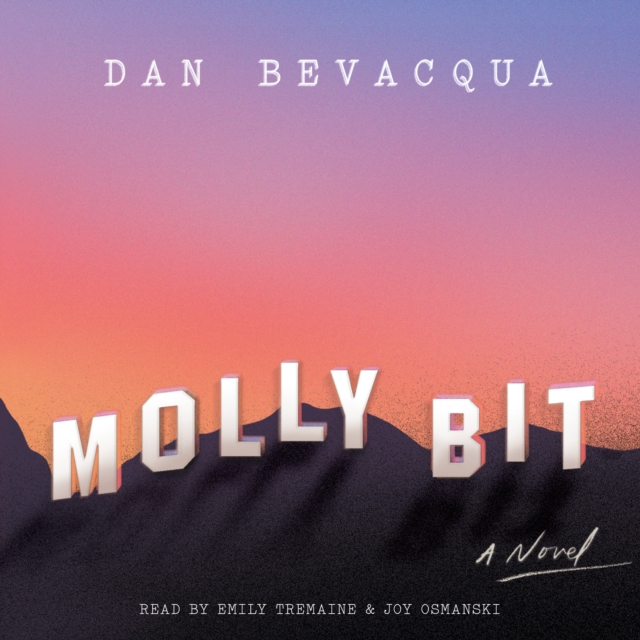 Molly Bit : A Novel, eAudiobook MP3 eaudioBook