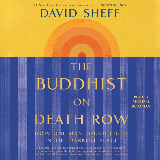 The Buddhist on Death Row : How One Man Found Light in the Darkest Place, eAudiobook MP3 eaudioBook