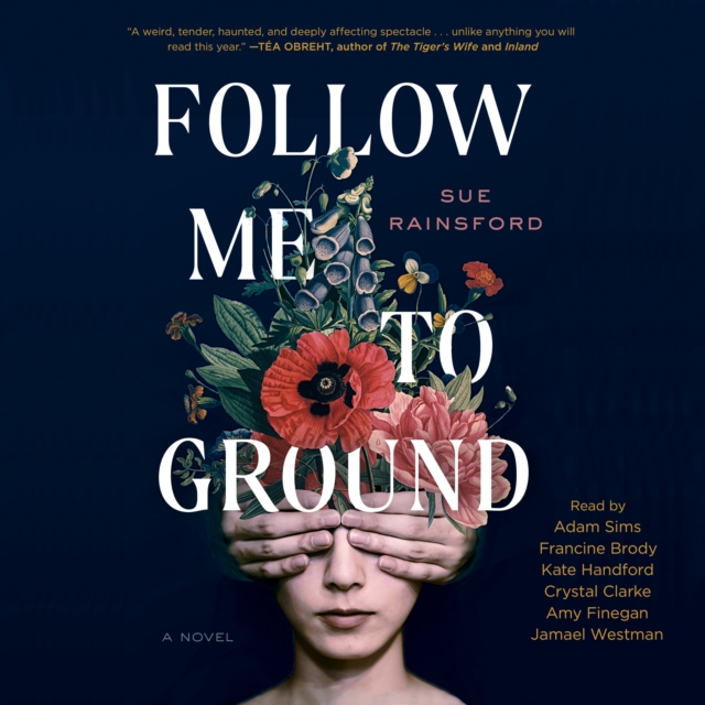 Follow Me To Ground : A Novel, eAudiobook MP3 eaudioBook