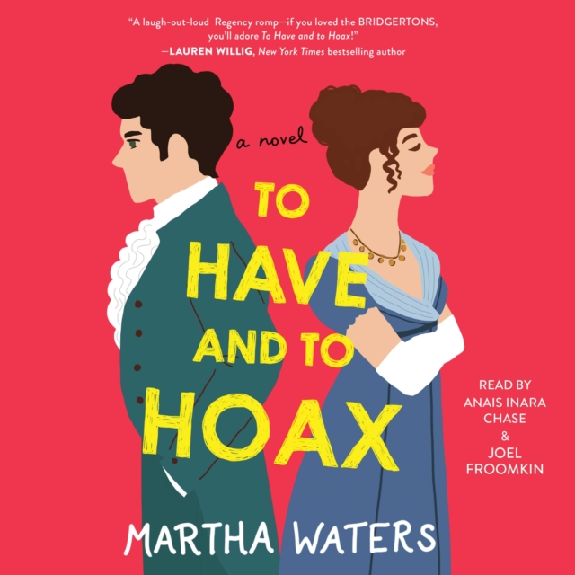 To Have and to Hoax : A Novel, eAudiobook MP3 eaudioBook
