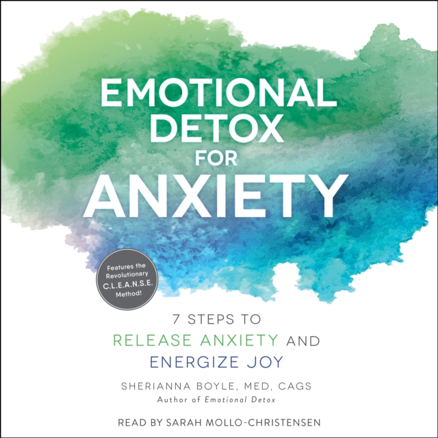 Emotional Detox for Anxiety : 7 Steps to Release Anxiety and Energize Joy, eAudiobook MP3 eaudioBook