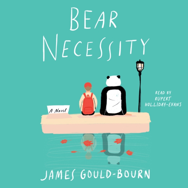 Bear Necessity : A Novel, eAudiobook MP3 eaudioBook