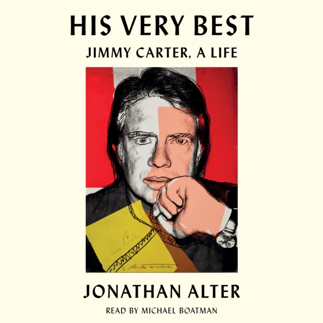 His Very Best : Jimmy Carter, a Life, eAudiobook MP3 eaudioBook