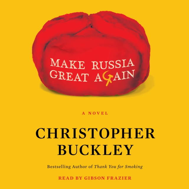 Make Russia Great Again : A Novel, eAudiobook MP3 eaudioBook