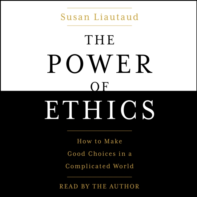 The Power of Ethics : How to Make Good Choices When Our Culture Is on the Edge, eAudiobook MP3 eaudioBook