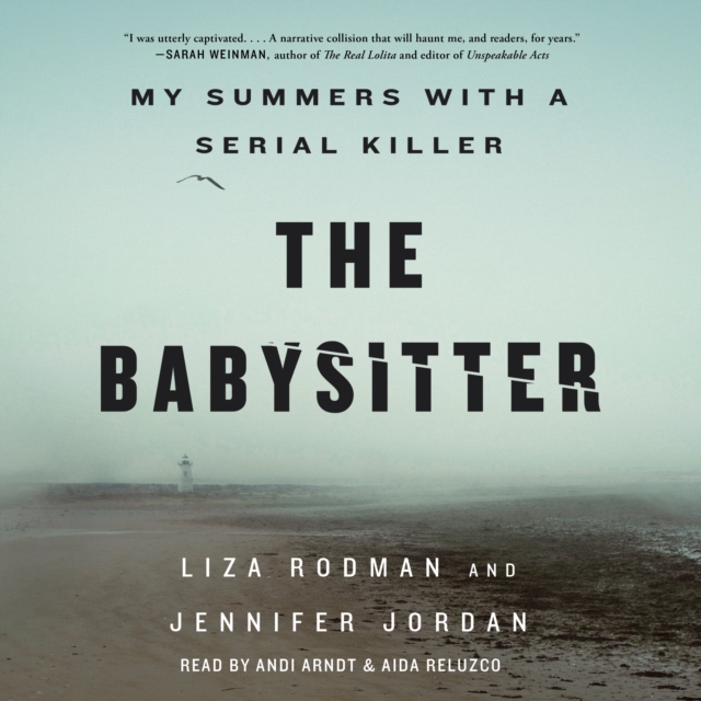 The Babysitter : My Summers with a Serial Killer, eAudiobook MP3 eaudioBook