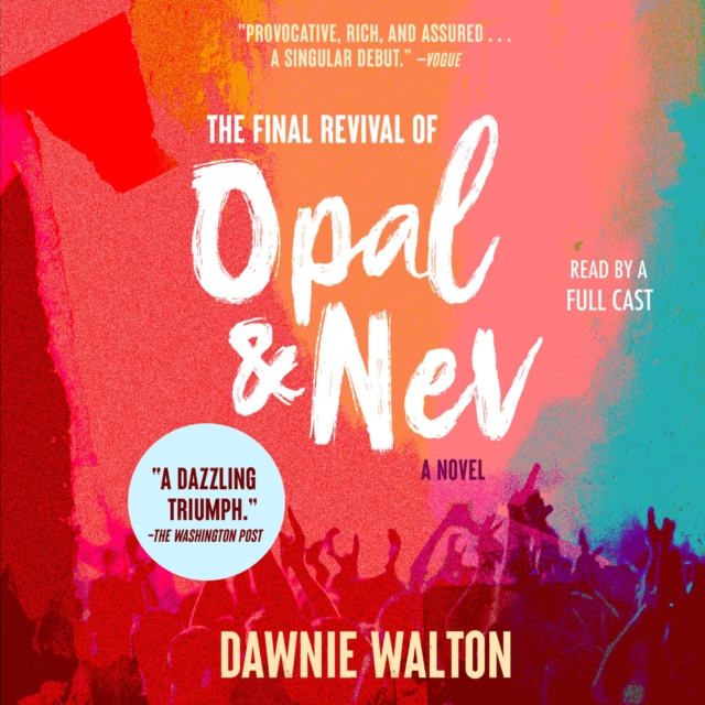 The Final Revival of Opal & Nev, eAudiobook MP3 eaudioBook