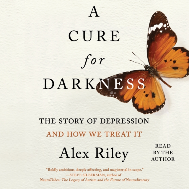 A Cure for Darkness : The Story of Depression and How We Treat It, eAudiobook MP3 eaudioBook