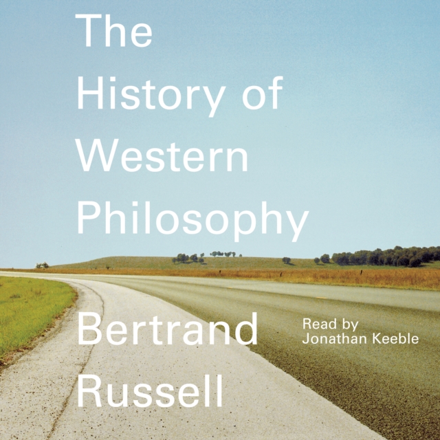 A History of Western Philosophy, eAudiobook MP3 eaudioBook