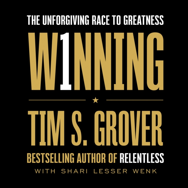 Winning : The Unforgiving Race to Greatness, eAudiobook MP3 eaudioBook