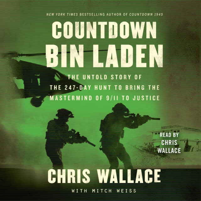 Countdown bin Laden : The Untold Story of the 247-Day Hunt to Bring the Mastermind of 9/11 to Justice, eAudiobook MP3 eaudioBook