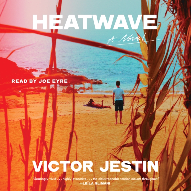 Heatwave : A Novel, eAudiobook MP3 eaudioBook