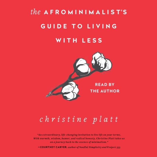 The Afrominimalist's Guide to Living with Less, eAudiobook MP3 eaudioBook