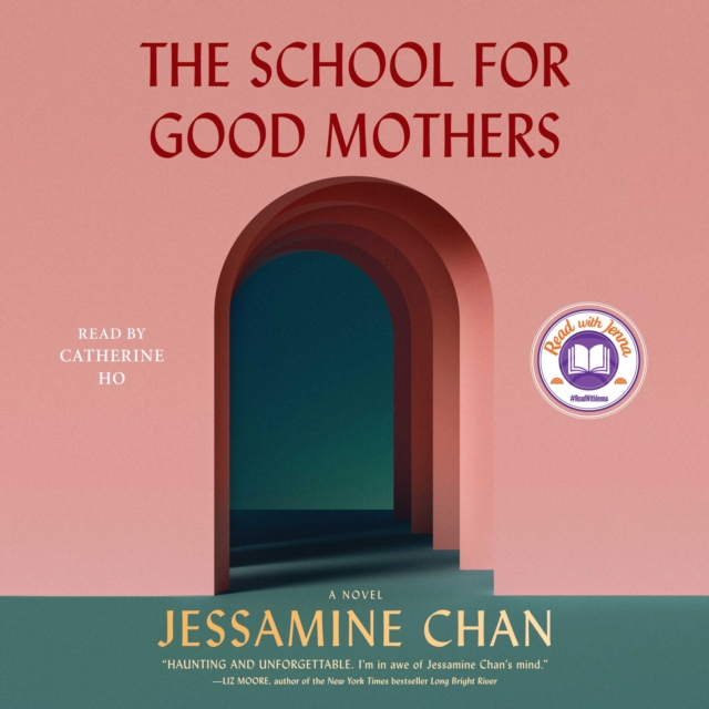 The School for Good Mothers : A Novel, eAudiobook MP3 eaudioBook